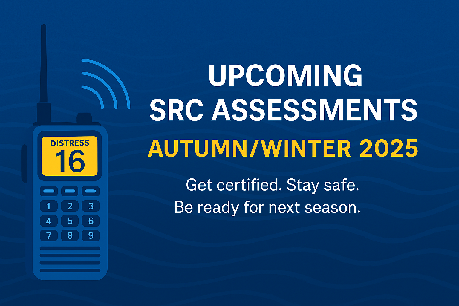 Upcoming SRC Assessment Dates – Autumn/Winter 2025